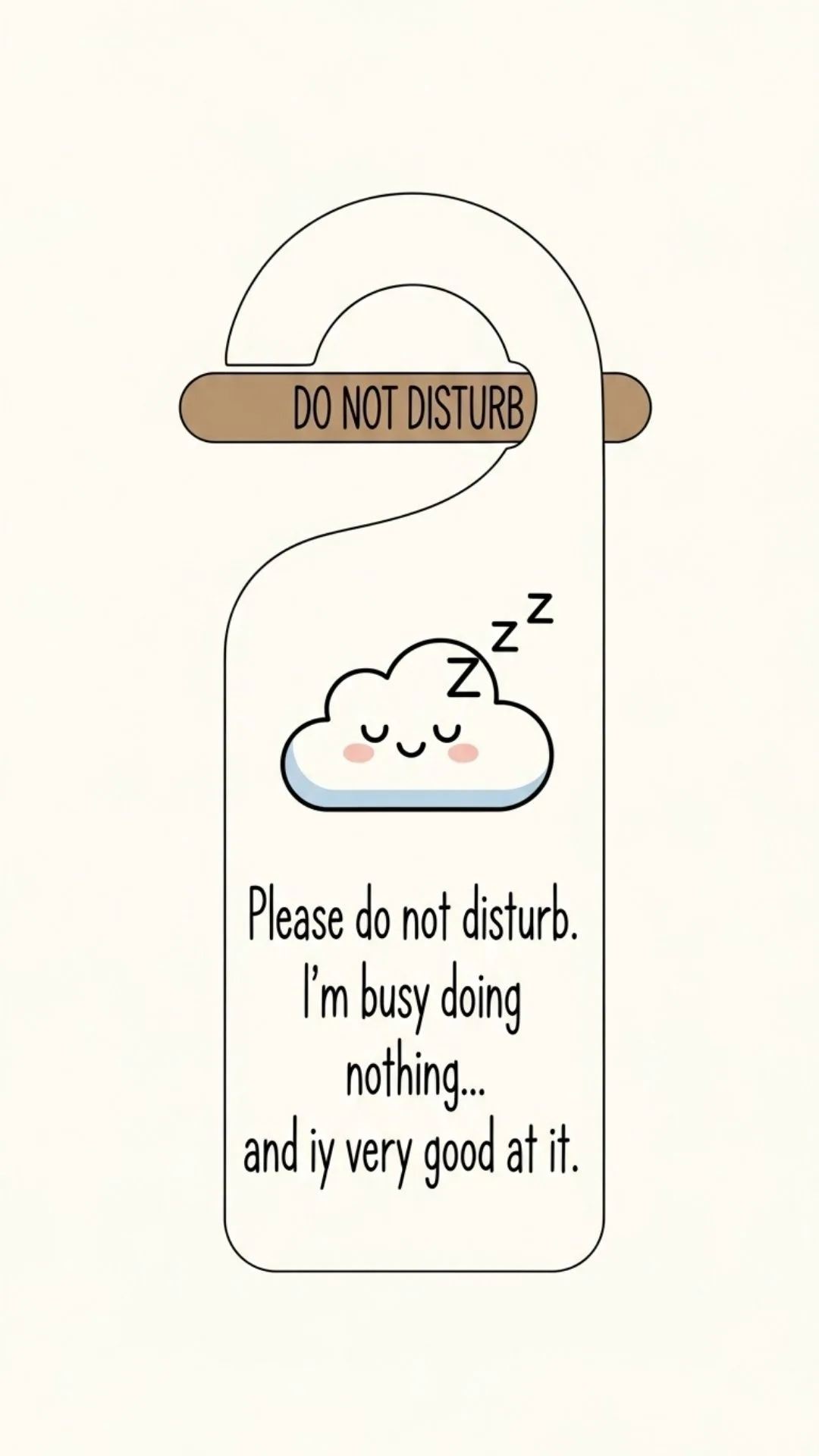 Funny do not disturb DP, lazy mood profile picture, humorous rest sign, WhatsApp chill DP.