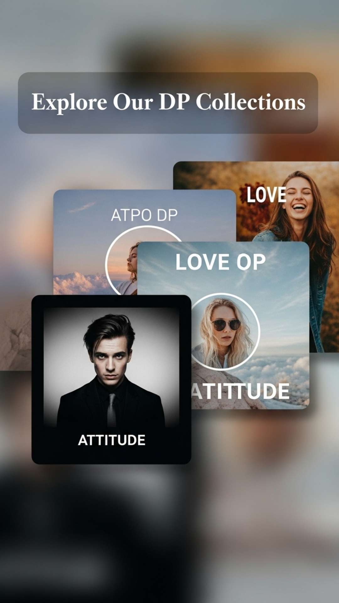 A modern banner with a layered collage of profile pictures showing attitude, aesthetic, and love themes.